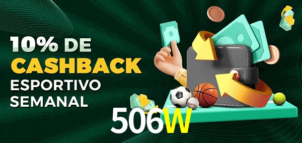 10% de bônus de cashback na 506W